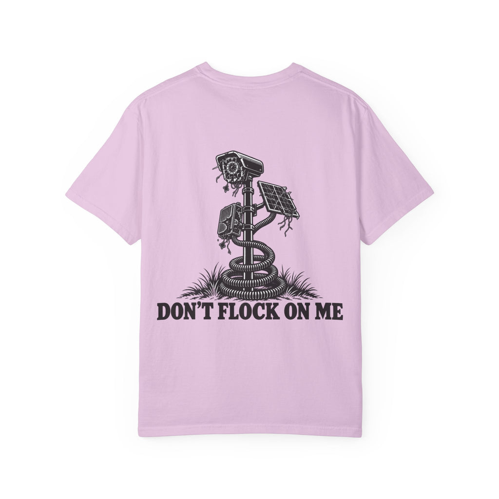 Don’t Flock On Me T-Shirt