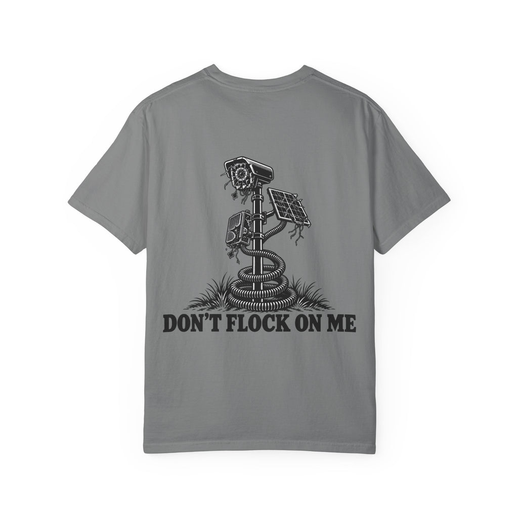 Don’t Flock On Me T-Shirt