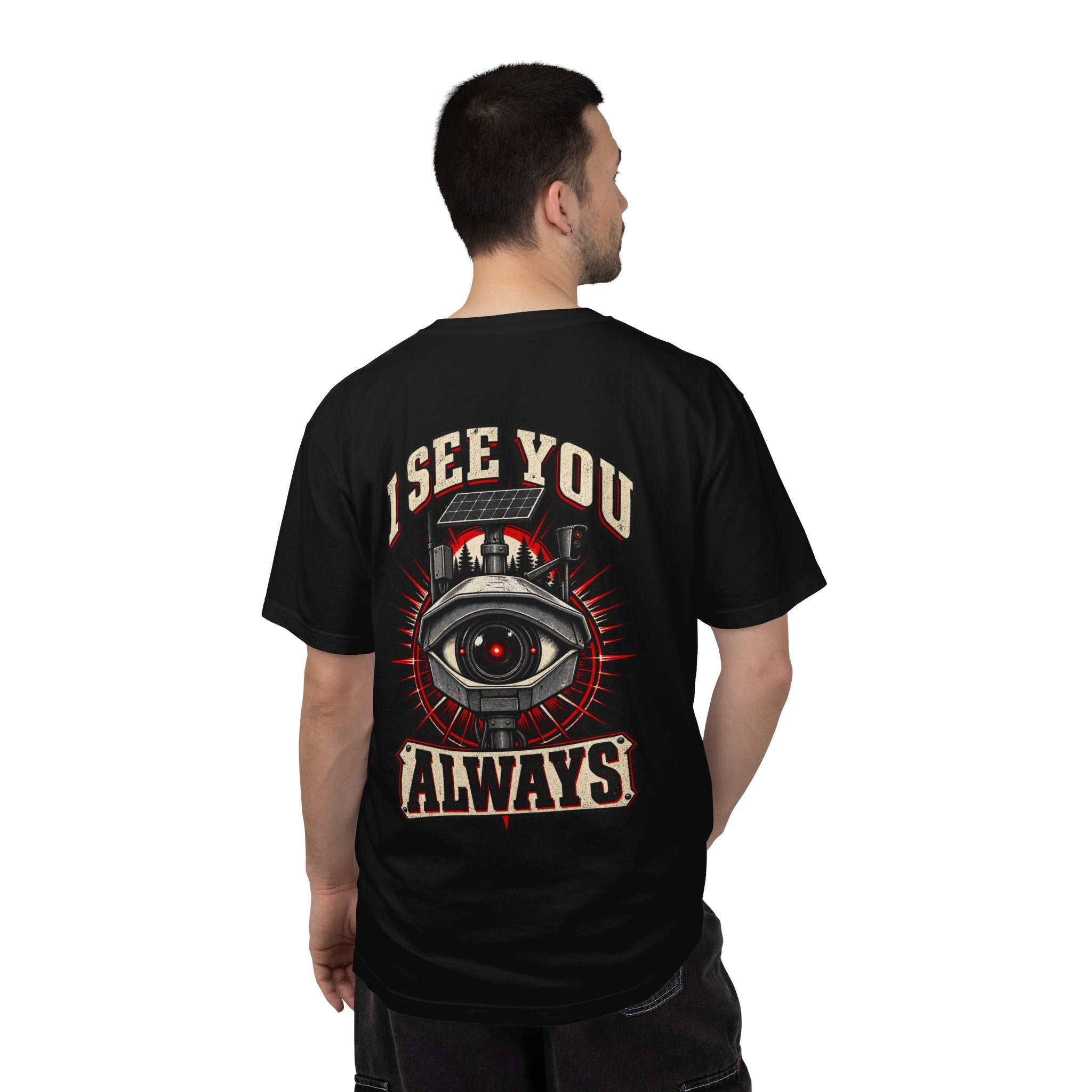 I See You Always Surveillance Eye T-Shirt