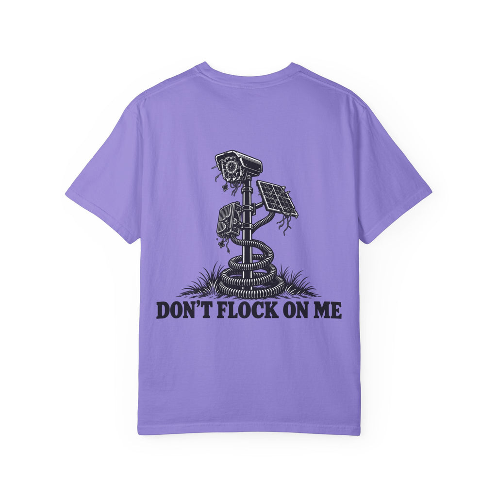 Don’t Flock On Me T-Shirt