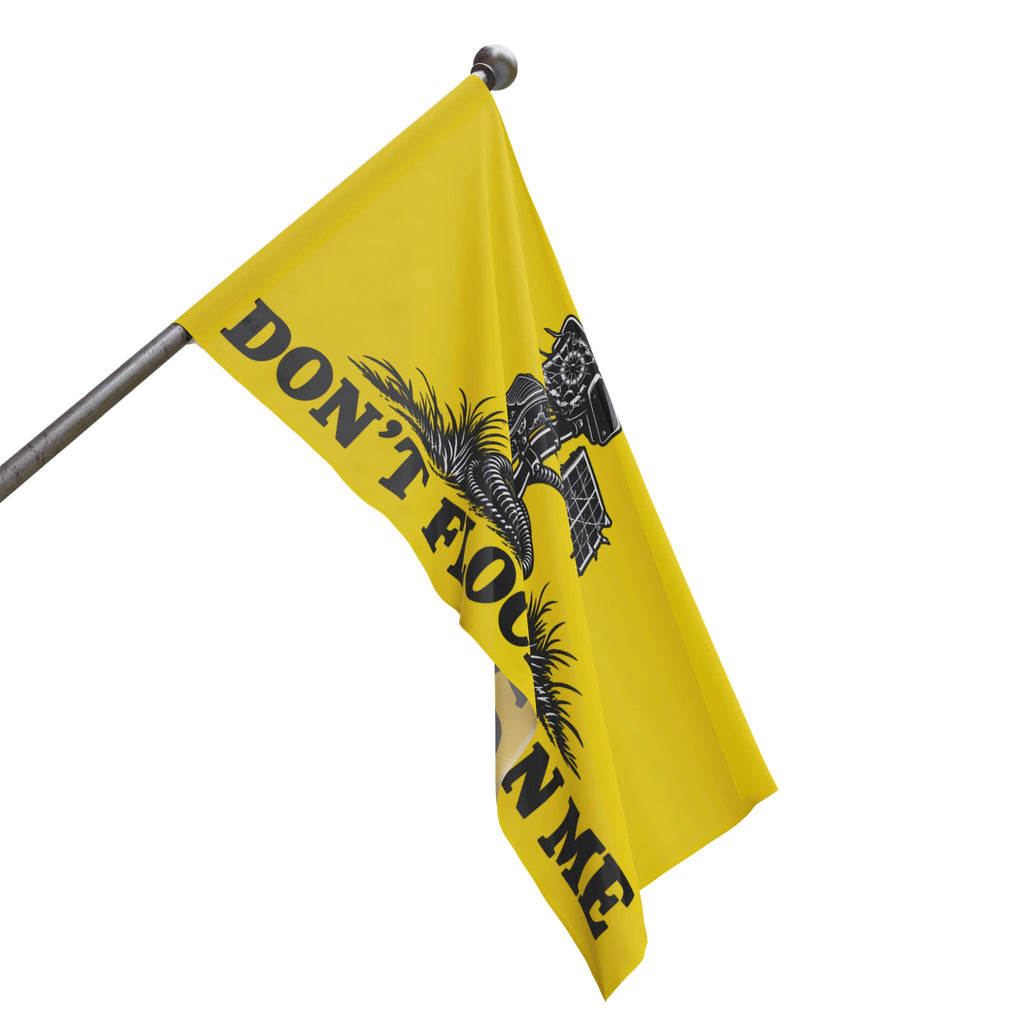 Don’t Flock On Me Flag
